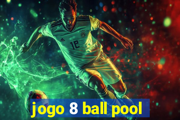 jogo 8 ball pool